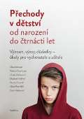 Franesa Přechody v dětství od narození do čtrnácti let