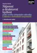 Nakladatelství Leges Nájemní a družstevní bydlení podle nového občanského zákoníku a zákona o obchodních korporací (2. vy