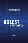 Galn Bolest v psychiatrii