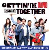 OST Gettin' The Band Back Together (Original Broadway Cast Recording)