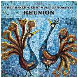 Baker Chet Reunion -Bonus Tr/Hq-
