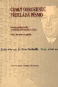 Scriptorium Český obrozenec překládá Písmo