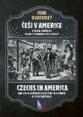 Epocha Češi v Americe - Czechs in America