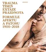 Kesner Ladislav Trauma, tíseň, extáze, prázdnota