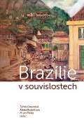 Pavel Mervart Brazílie v souvislostech