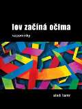 Pulchra Lov začíná očima