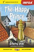 Wilde Oscar Šťastný princ / The Happy Prince - Zrcadlová četba (A1-A2)