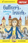 Swift Jonathan Gulliverovy cesty / Gulliver´s Travels - Zrcadlová četba (A1-A2)