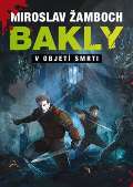 Triton Bakly – V objetí smrti