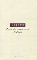Ritter Martin Poznáním osvobozovat budoucí