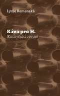 Pavel Mervart Káva pro H.