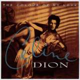 Dion Celine Colour Of My Love