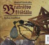 esk rozhlas/Radioservis Vondruka: Bratrstvo kilu (MP3-CD)