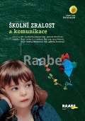 RAABE Školní zralost a komunikace