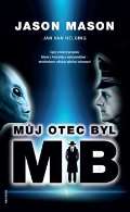 ANCH BOOKS Můj otec byl MIB