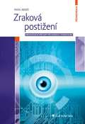 Grada Zraková postižení - Behaviorální přístupy při edukaci s pomůckami