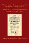 Fletcher Petr Obchodníci v Rakouském císařství Stružnice - Praha - Vídeň / Kaufleute im Kaisertum Österreich Strau
