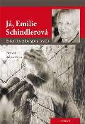 Triton Já, Emilie Schindlerová