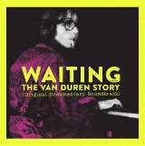 Duren Van Waiting: The Van Duren Story (Original Documentary Soundtrack)