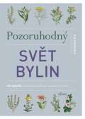 Esence Pozoruhodný svět bylin