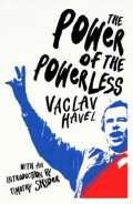 Havel Václav The Power of the Powerless
