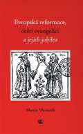 Kalich Evropsk reformace, et evangelci a jejich jubilea