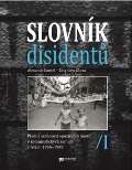 Ústav pro studium totalitních režimů Slovník disidentů