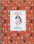 Laurence King Publishing Frida Kahlo: Little Guide to Great Lives
