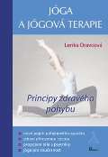Poznání Jóga a jógová terapie