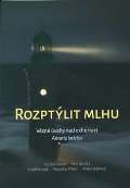 Dvořák Petr Rozptýlit mlhu