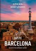 kolektiv autorů Barcelona - Zažijte