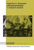 Academia Papežství a fenomén ultramontanismu v českých zemích