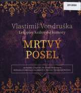 Tympanum Vondruka: Vondruka: Mrtv posel - Letopisy krlovsk komory