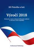 Patočka Jiří Výročí 2018: Možnosti a meze evaluace kulturních událostí k oslavám výročí republiky