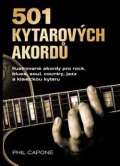 Slovart 501 kytarových akordů - ilustrované akordy pro rock, blues, soul, country, jazz a klasickou kytaru