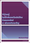 Karolinum Vývoj lužickosrbského časování a slovotvorby