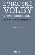 Togga Evropsk volby v promnch asu: politika volebnch reforem EU