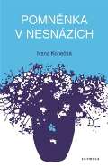 Olympia Pomněnka v nesnázích