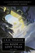 Tolkien John Ronald Reuel The Book of Lost Tales 2