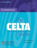 Cambridge University Press The CELTA Course: Trainee Book