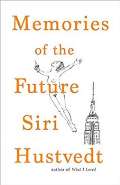 Hustvedtová Siri Memories of the Future