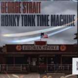 Strait George Honky Tonk Time Machine