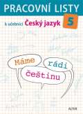 Alter Pracovní listy k učebnici Máme rádi češtinu 5