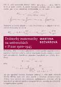 Karolinum Doktorky matematiky na univerzitách v Praze 1900-1945