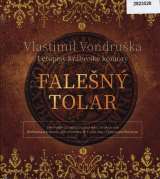 Tympanum Vondruka: Falen tolar - Letopisy krlovsk komory