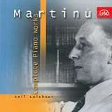 Martinů Bohuslav Klavírní dílo - Complete piano works