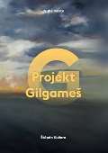 Druhé město Projekt Gilgameš