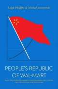 Verso Books People´s Republic of Walmart : How the World's Biggest Corporations are Laying the Foundation for So