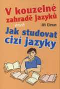 Elman Jiří V kouzelné zahradě jazyků