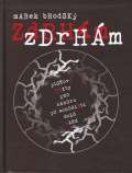 Galén Zdrhám, zdrhám + DVD